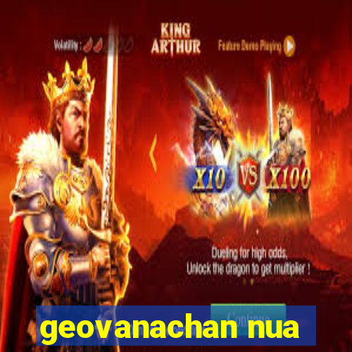 geovanachan nua